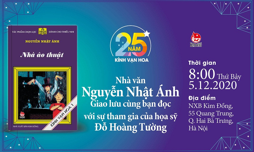 Kỷ niệm 25 năm Kính Vạn Hoa - Nhà văn Nguyễn Nhật Ánh sẽ ký tặng độc giả tại Hà Nội - Ảnh 2.