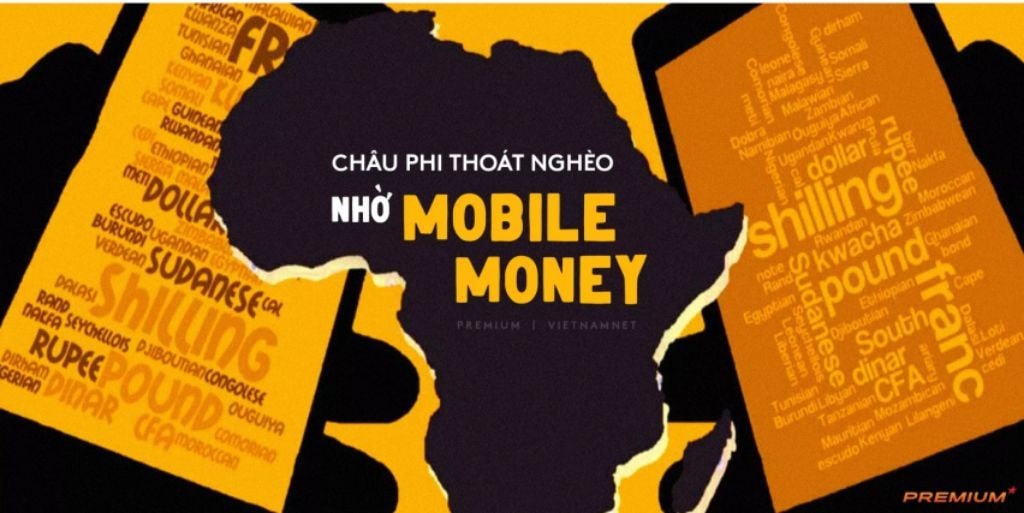 Châu Phi thoát nghèo nhờ Mobile Money