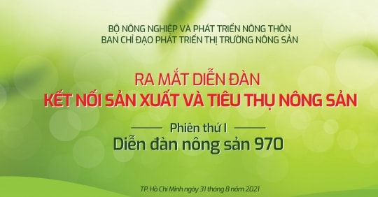 Ra mắt Diễn đàn Kết nối sản xuất và tiêu thụ nông sản