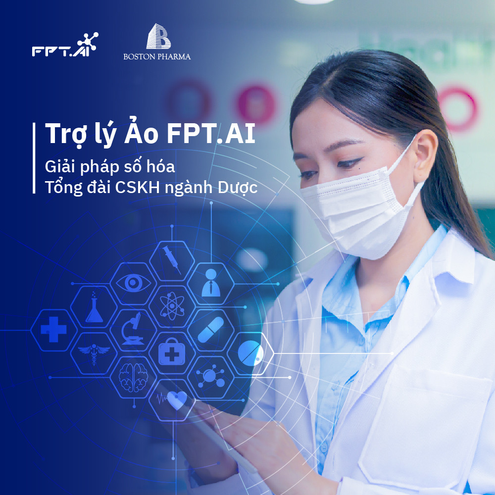 Boston Pharma tiên phong ứng dụng Trí tuệ nhân tạo với Trợ lý ảo tổng đài FPT.AI - Ảnh 1.