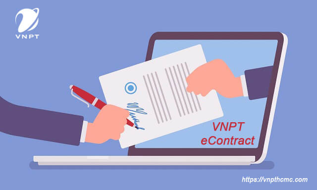 Hợp đồng điện tử VNPT eContract: Công cụ 