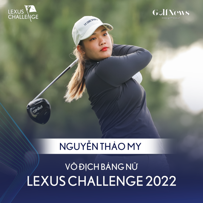 Nguyễn Thảo My vô địch bảng nữ giải Lexus Challenge 2022 - Ảnh 1.