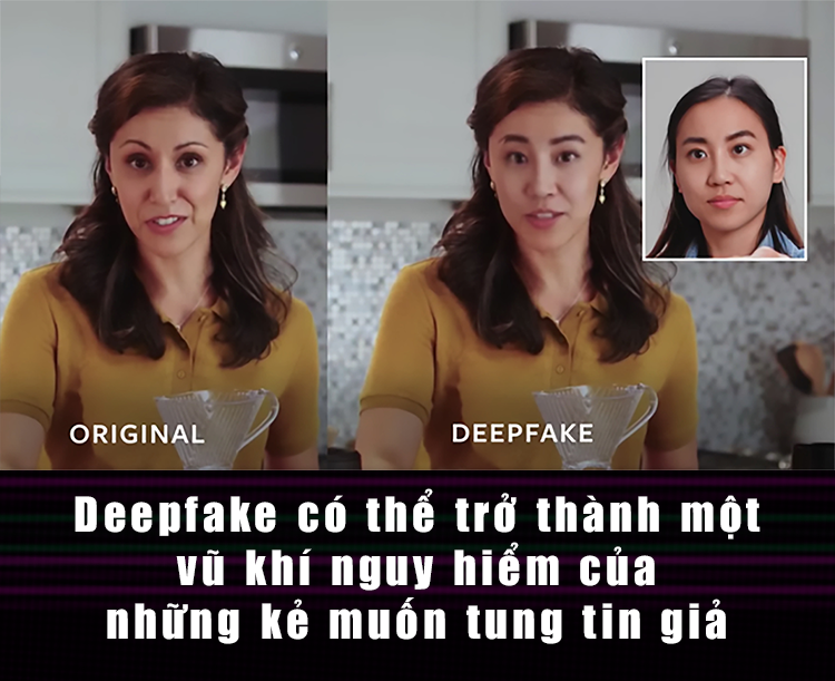 Deepfake - Cơn ác mộng của ngành công nghệ - 6