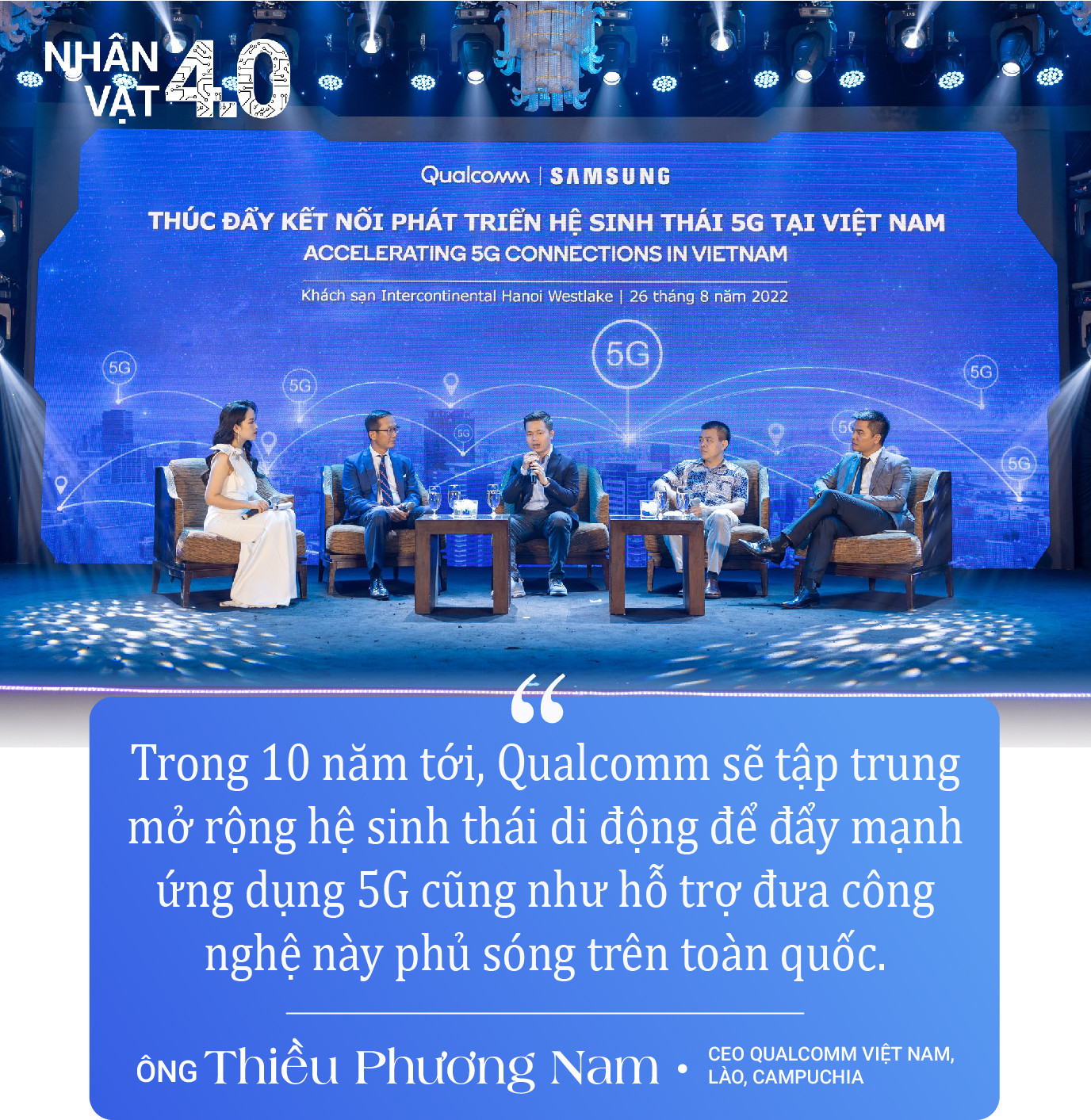 CEO Qualcomm Đông Dương: Chúng tôi muốn hỗ trợ các công ty công nghệ Việt tạo ra các sản phẩm 'Make in Vietnam'! - Ảnh 6.