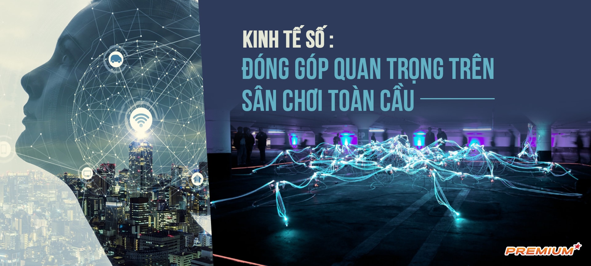 Kinh tế số: Đóng góp quan trọng trên sân chơi toàn cầu