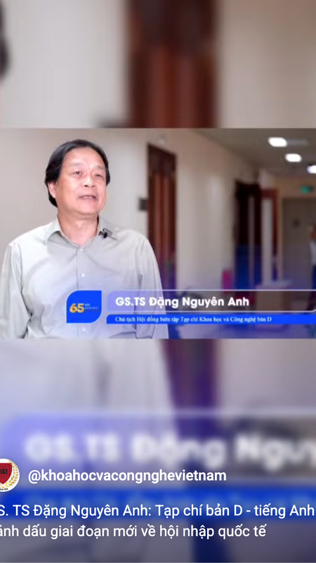 GS. TS Đặng Nguyên Anh: Tạp chí bản D tiếng Anh đánh dấu giai đoạn mới về hội nhập quốc tế