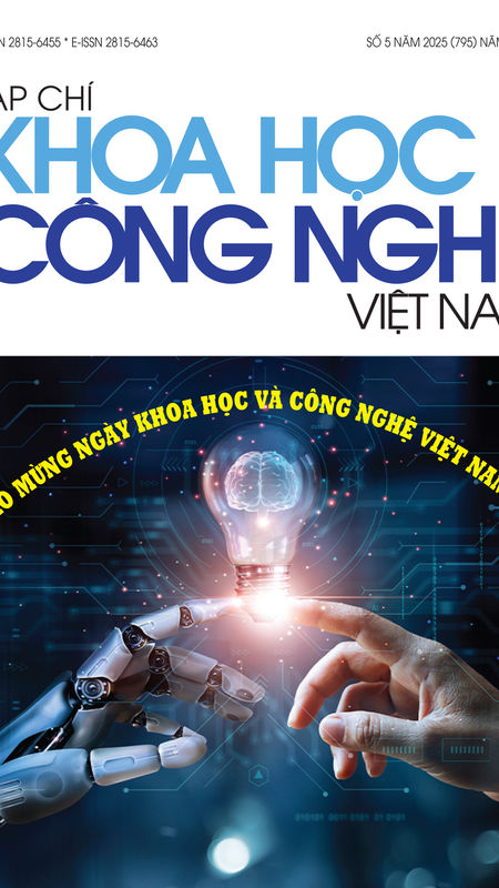 Tạp chí Khoa học và Công nghệ Việt Nam số 5 năm 2025 (795)