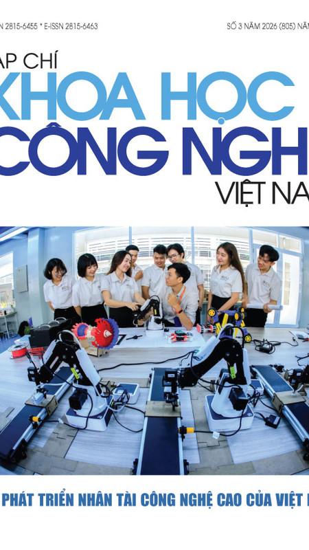 Tạp chí Khoa học và Công nghệ Việt Nam số 3 năm 2026 (805)