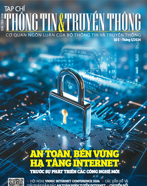 TẠP CHÍ THÔNG TIN VÀ TRUYỀN THÔNG SỐ 5 - THÁNG 5/2024