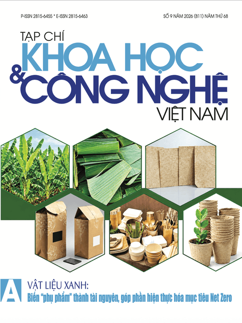 TẠP CHÍ KHOA HỌC VÀ CÔNG NGHỆ VIỆT NAM SỐ 9 NĂM 2026 (811)