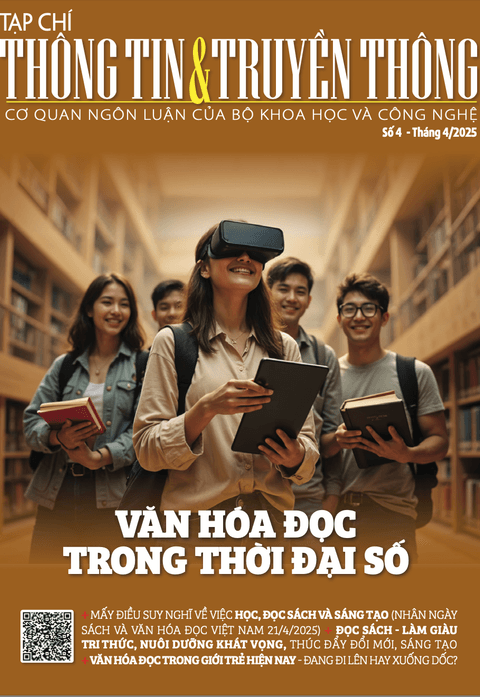 TẠP CHÍ THÔNG TIN VÀ TRUYỀN THÔNG SỐ 4 - THÁNG 4/2025