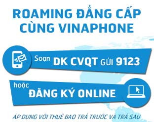  Thuê bao Vinaphone: Thoải mái roaming mà không lo phát sinh cước 