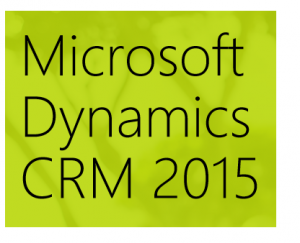  Microsoft Dynamics CRM 2015 – Giải pháp tối ưu cho tiếp thị và bán hàng. 