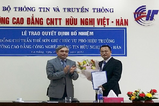  Bổ nhiệm Phó Hiệu trưởng Trường Cao đẳng CNTT hữu nghị Việt – Hàn 