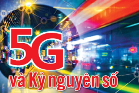  Giới thiệu Tạp chí Thông tin và Truyền thông tháng 5: Chuyên đề “5G và kỷ nguyên số” 