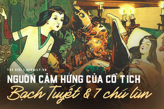 Hai nguyên bản của cổ tích Bạch Tuyết và 7 chú lùn: Người xinh đẹp chết vì tình yêu với hoàng tử, người bị mẹ kế ghen tị đủ đường