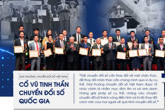 Giải thưởng chuyển đổi số Việt Nam - Cổ vũ tinh thần chuyển đổi số quốc gia