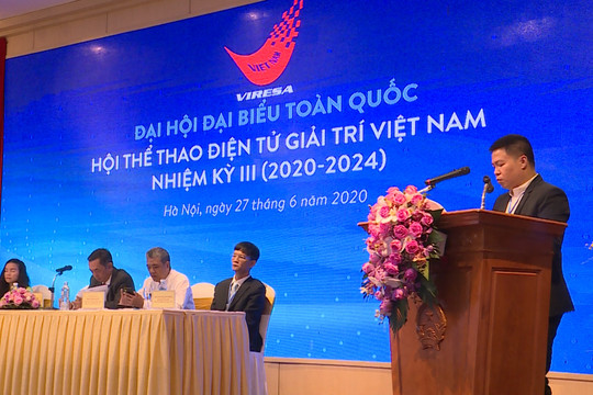 Đại hội thành công, thể thao điện tử Việt Nam nâng tầm vị thế