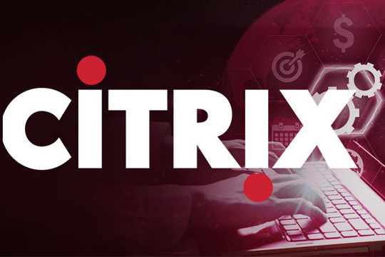 Citrix phát hành các bản vá 11 lỗ hổng mới ảnh hưởng đến nhiều sản phẩm