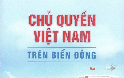 Cuốn sách quý về chủ quyền Việt Nam trên Biển Đông