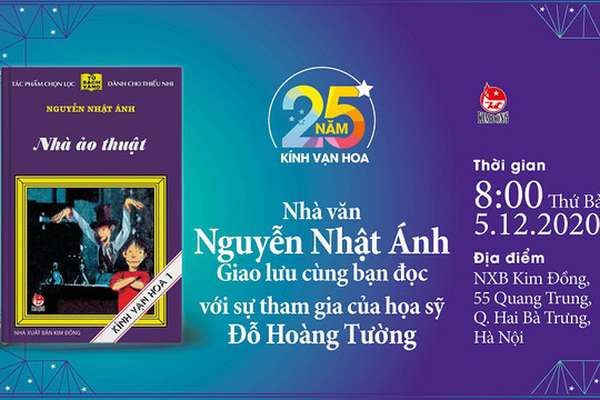25 năm "Kính Vạn Hoa" - Nhà văn Nguyễn Nhật Ánh giao lưu độc giả tại Hà Nội