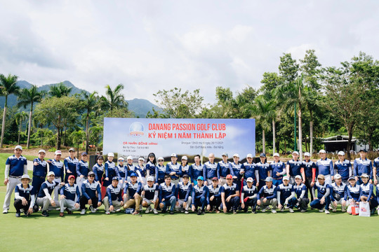 CLB Passion Golf Đà Nẵng kỷ niệm thành lập 1 năm tại sân Golf Bà Nà
