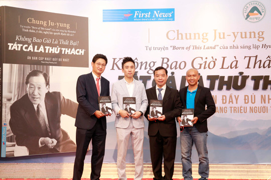 Ra mắt cuốn sách truyền cảm hứng của người sáng lập tập đoàn Hyundai tại Việt Nam