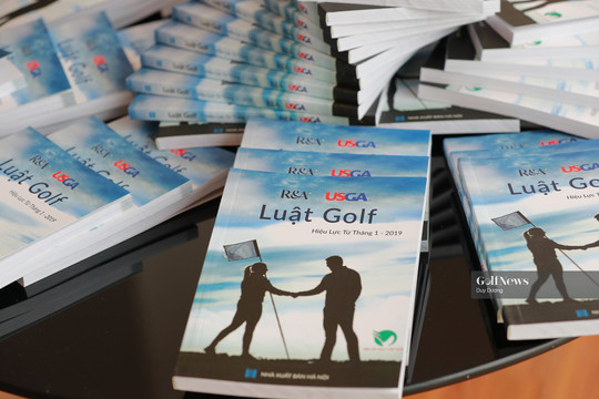 Hiệp hội golf Việt Nam cho ra mắt phiên bản luật golf bằng Tiếng Việt