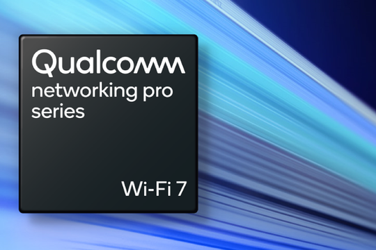Qualcomm ra mắt nền tảng Wi-Fi 7 đáp ứng truy cập Internet tốc độ kỷ lục