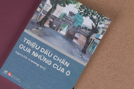 Ra mắt tập du khảo của nhà văn Nguyễn Trương Quý