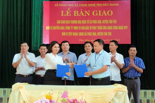 Bàn giao đưa vào sử dụng sàn giao dịch TMĐT xã Phúc Hoà, Bắc Giang