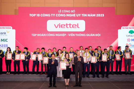 6 năm liên tiếp, Viettel được vinh danh là công ty CNTT - Viễn thông uy tín nhất Việt Nam