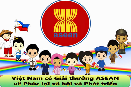 Việt Nam đạt giải thưởng Phúc lợi xã hội và Phát triển ASEAN