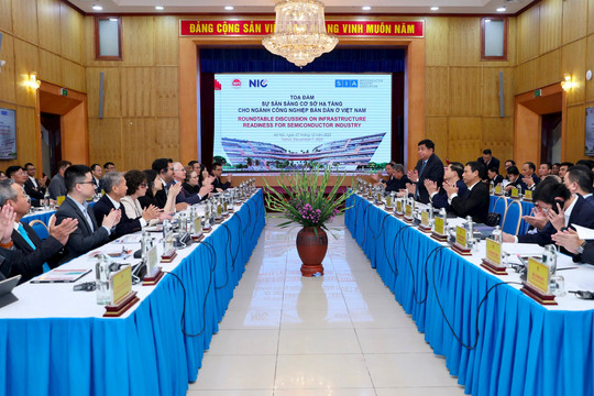 Việt Nam tích cực chuẩn bị, sẵn sàng cơ sở hạ tầng cho ngành công nghiệp bán dẫn