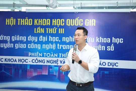 Định hướng giảng dạy đại học, nghiên cứu khoa học và chuyển giao công nghệ trong kỷ nguyên số