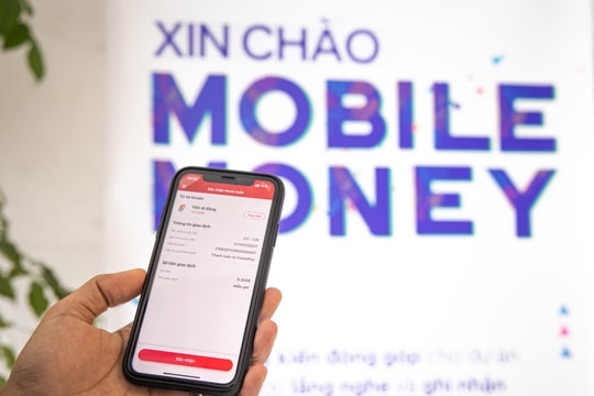 Giao dịch sôi động, cần xây dựng khung pháp lý cho Mobile Money