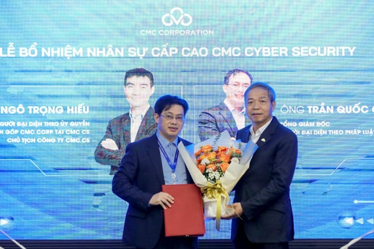 CMC Cyber Security bổ nhiệm các vị trí lãnh đạo cấp cao mới