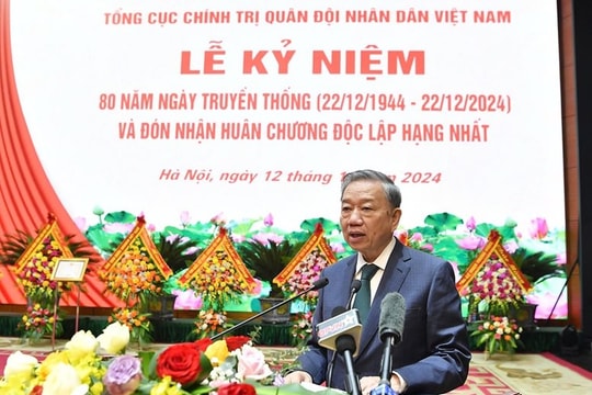 Toàn văn phát biểu của Tổng Bí thư Tô Lâm tại Lễ kỷ niệm 80 năm Ngày truyền thống Tổng cục Chính trị QĐND Việt Nam