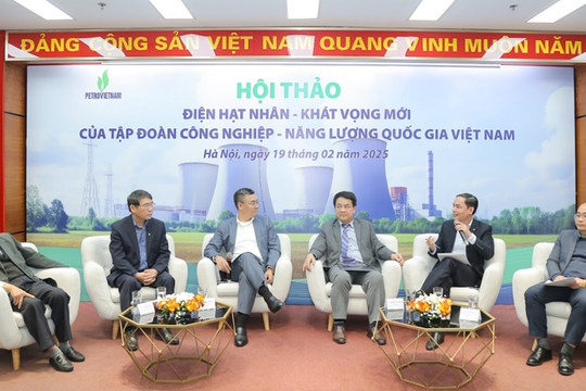 Điện hạt nhân - Khát vọng mới Tập đoàn Công nghiệp - Năng lượng Quốc gia Việt Nam