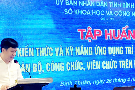 Bình Thuận tổ chức tập huấn ứng dụng AI cho công chức, viên chức