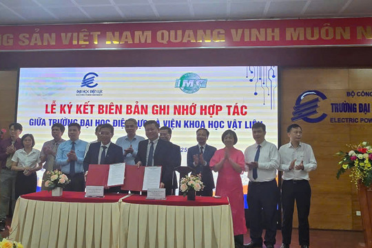 Trường Đại học Điện lực: Mở rộng hợp tác, đẩy mạnh hoạt động đào tạo và nghiên cứu khoa học