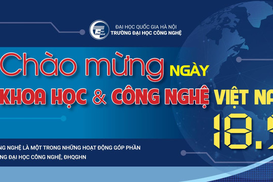 Trường Đại học Công nghệ: Từng bước hiện thực hóa Nghị quyết 57