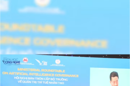 AI phải dựa trên 4 trụ cột: Thể chế AI mạnh mẽ, hạ tầng AI hiện đại, nhân tài AI và văn hóa AI lấy con người làm trung tâm