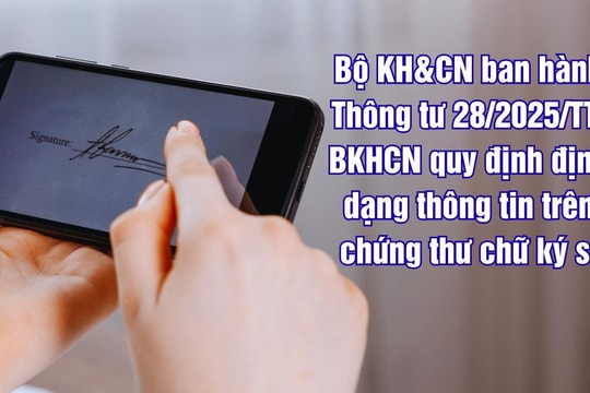 Quy định mới về định dạng thông tin cho chứng thư chữ ký số
