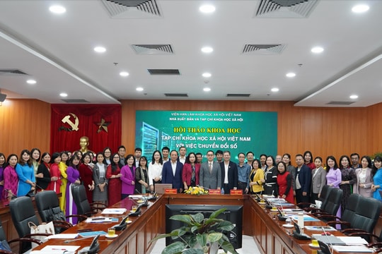 Chuyển đổi số của các tạp chí khoa học xã hội và nhân văn là xu thế tất yếu