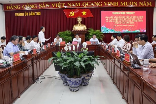 Cần Thơ: Phát triển KH&CN, đổi mới sáng tạo và chuyển đổi số cần "rõ việc, rõ người, rõ nhiệm vụ"