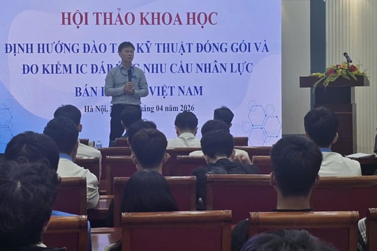 Đào tạo nhân lực đóng gói và đo kiểm: Bài toán quan trọng trong chuỗi cung ứng ngành bán dẫn