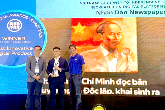 Báo Nhân Dân đoạt "cú đúp" tại giải Báo chí Kỹ thuật số châu Á 2026