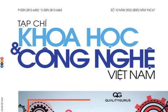Tạp chí Khoa học và Công nghệ Việt Nam số 10 năm 2025 (800)