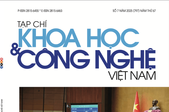 Tạp chí Khoa học và Công nghệ Việt Nam số 7 năm 2025 (797)